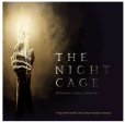 The Night Cage Fashion