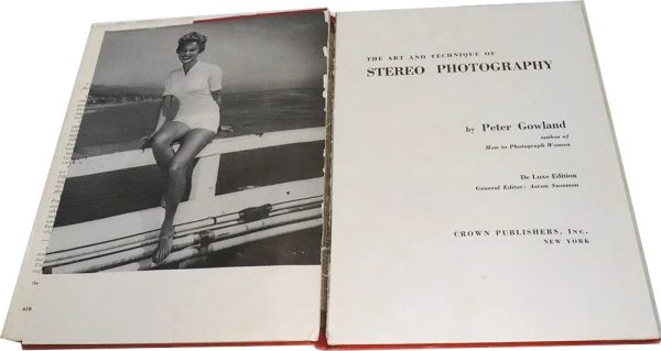 Art and Technique of Stereo Photography - Peter Gowland - Vintage on Sale