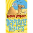 Horrible Geography - Desperate Deserts Hot on Sale