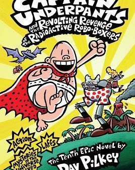 Captain Underpants and the Revolting Revenge of the Radioactive Robo-Boxers Online now