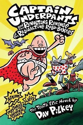 Captain Underpants and the Revolting Revenge of the Radioactive Robo-Boxers Online now