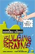 Horrible Science - Bulging Brains Online now