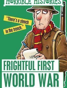 Horrible Histories Frightful First War Online Sale