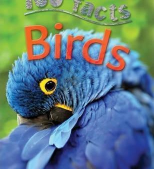 100 facts - Birds For Discount